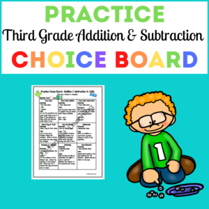 Practice Choice Board 2: Addition & Subtraction