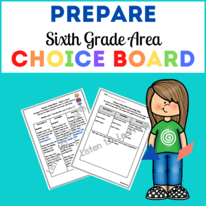 Prepare Choice Board: Area