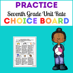 Practice Choice Board: Unit Rate