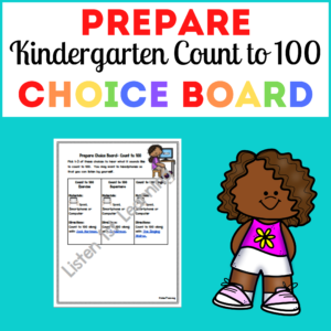 Prepare Choice Board: Count to 100