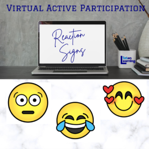 Virtual Learning Reaction Signs
