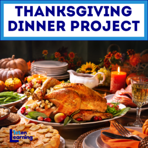 Thanksgiving Dinner Project